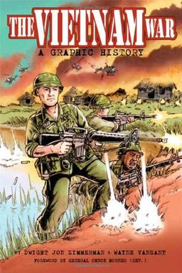 Vietnam War: A Graphic History