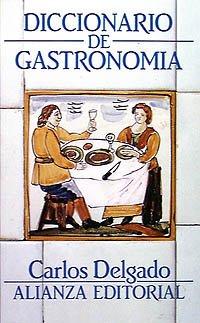 Diccionario de gastronomía (El Libro De Bolsillo (Lb))