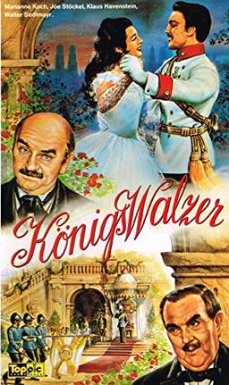 Königswalzer [VHS]