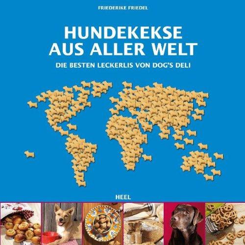 Hundekekse aus aller Welt: Die besten Leckerlis von Dog's Deli