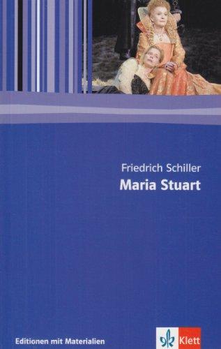 Maria Stuart: Textausgabe mit Materialien