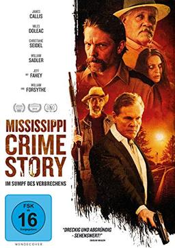 Mississippi Crime Story - Im Sumpf des Verbrechens