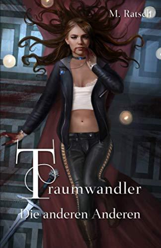 Traumwandler: Die anderen Anderen (Alii, Band 8)