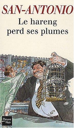 Le hareng perd ses plumes : oeuvre homologuée