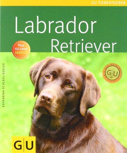 Labrador Retriever (GU Tierratgeber)