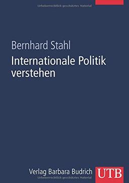 Internationale Politik verstehen: Eine Einführung