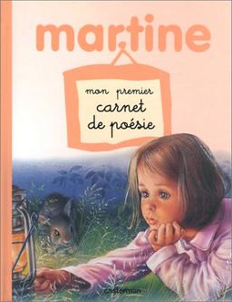 Mon premier carnet de poésie (Martine)