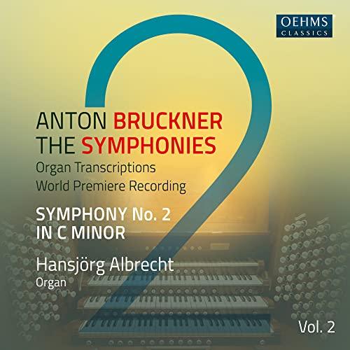 Anton Bruckner Project - The Symphonies, Vol. 2