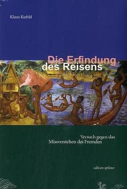 Die Erfindung des Reisens