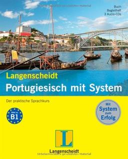 Langenscheidt Portugiesisch mit System - Set mit Buch, Begleitheft, 3 Audio-CDs: Der praktische Sprachkurs (Langenscheidt Sprachkurse mit System)