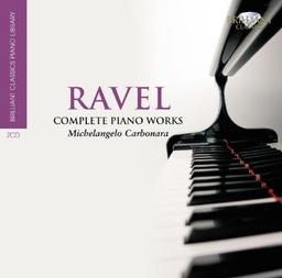 Ravel: Complete Piano Works - Brilliant Classic Piano Library