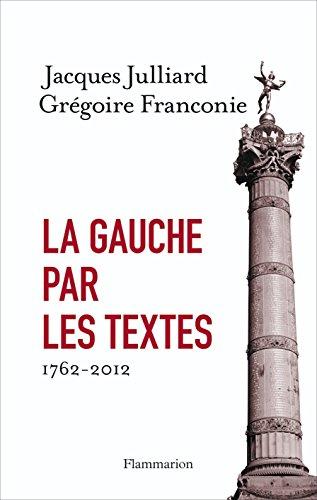 La gauche par les textes : 1762-2012