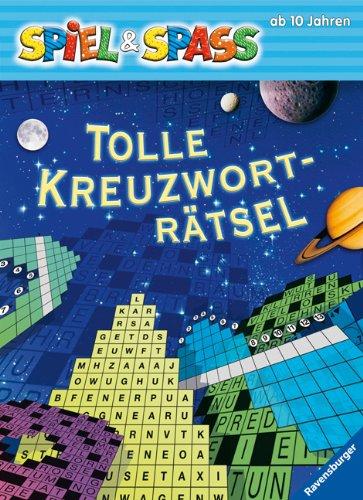 Spiel & Spaß: Tolle Kreuzworträtsel