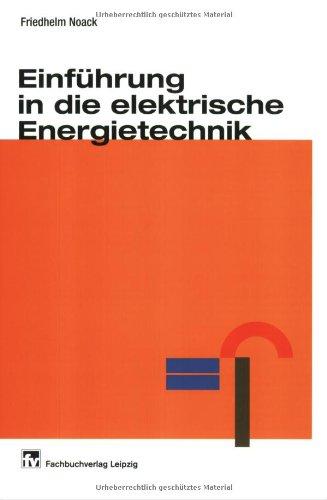 Einführung in die elektrische Energietechnik