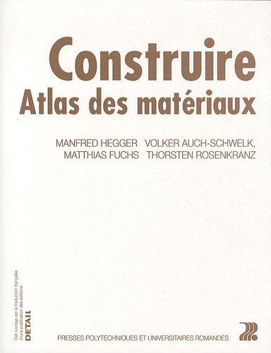 Construire : atlas des matériaux