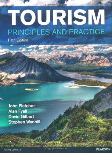 Tourism: Principles and Practice