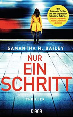 Nur ein Schritt: Thriller