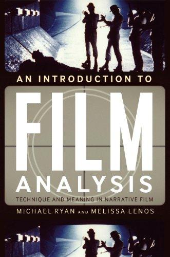 Introduction to Film Analysis: Technique and Meaning in Narrative Film