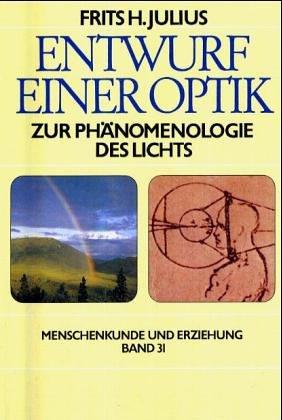 Entwurf einer Optik: Zur Phänomenologie des Lichts