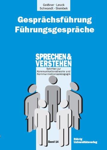 Gesprächsführung - Führungsgespräche