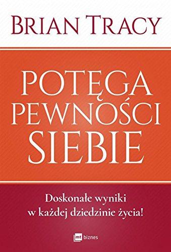 Potega pewnosci siebie