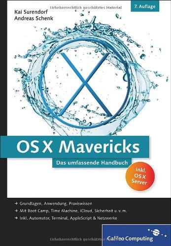 OS X Mavericks: Das umfassende Handbuch (Galileo Computing)