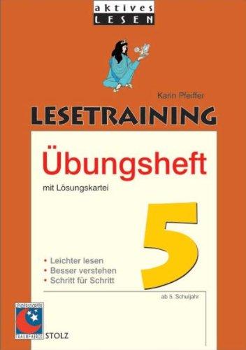 Lesetraining Übungsheft 5: Übungen für das 5. Schuljahr