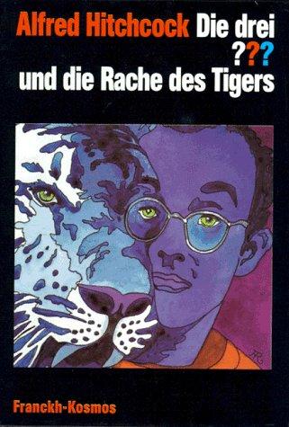 Die drei Fragezeichen und . . ., Die Rache des Tigers