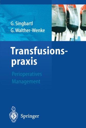 Transfusionspraxis: Perioperatives Management