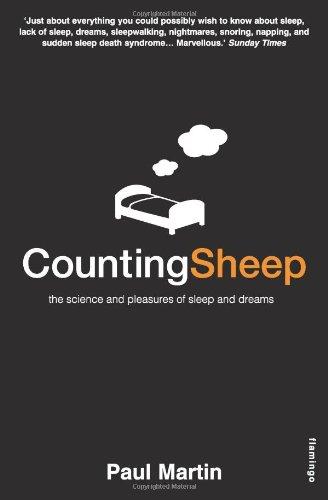 Counting Sheep: The Science and Pleasures of Sleep and Dreams