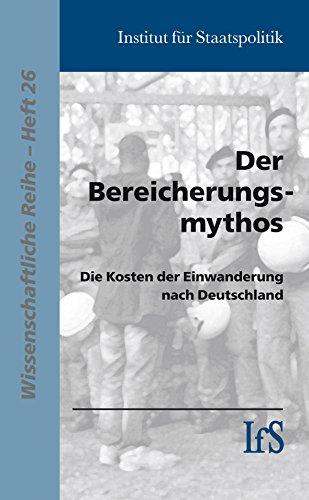 Der Bereicherungsmythos: Die Kosten der Einwanderung nach Deutschland