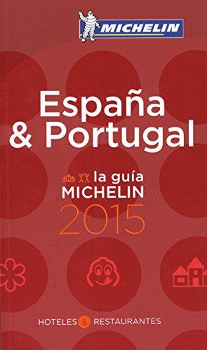 MICHELIN Espana & Portugal 2015: Hotels & Restaurants (MICHELIN Hotelführer)