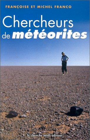 Chercheurs de météorites