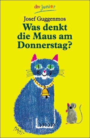 Was denkt die Maus am Donnerstag?