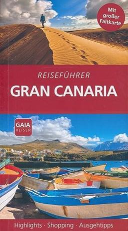 Reiseführer Gran Canaria - Mit großer Faltkarte