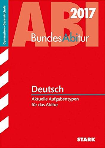 BundesAbitur Deutsch - Länderübergreifende Aufgaben