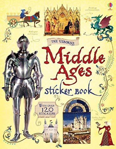 Wheatley, A: Middle Ages Sticker Book (Information Sticker Books)