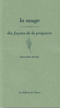 La sauge : dix façons de la préparer