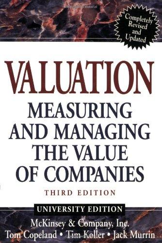 Valuation: Measuring and Managing the Value of Companies (Wiley Finance)