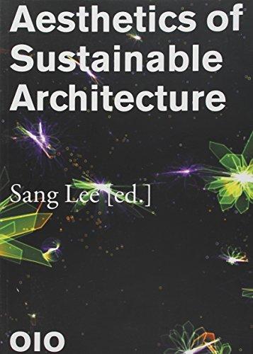 Aesthetics of Sustainable Architecture