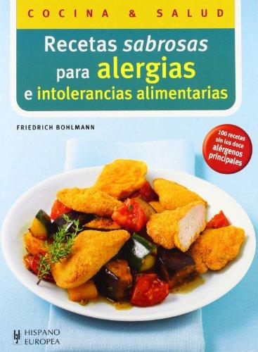 Recetas sabrosas para alergias (Cocina & salud)