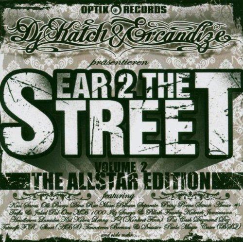 Ear 2 the Streets Vol.2