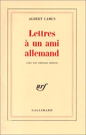 Lettres à un ami allemand