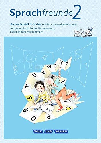 Sprachfreunde - Ausgabe Nord - Neubearbeitung 2015: 2. Schuljahr - Fördern: Arbeitsheft Inklusion