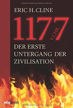 1177 v.Chr.: Der erste Untergang der Zivilisation