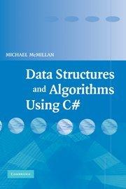 Data Structures and Algorithms Using C#