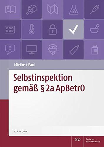 Selbstinspektion gemäß § 2a ApBetrO