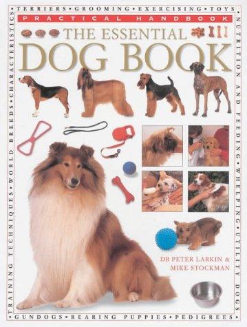 The Essential Dog Book (Practical Handbook)