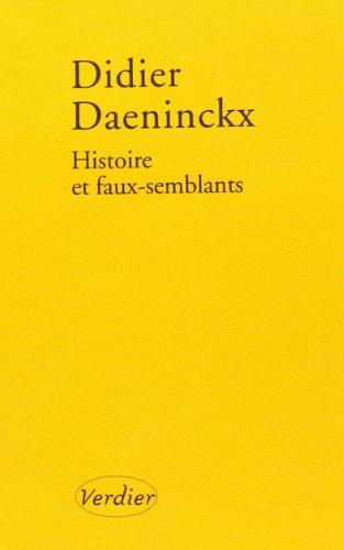 Histoire et faux-semblants