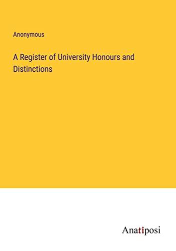 A Register of University Honours and Distinctions